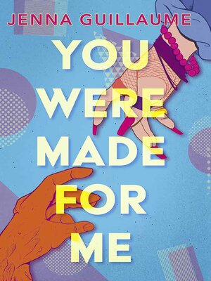 cover image of You Were Made for Me
